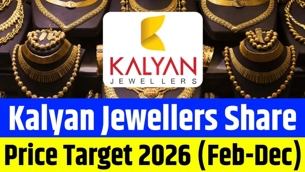 Kalyan Jewellers Share Price Target 2026